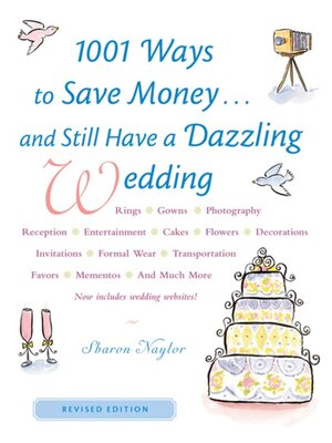 cover image of 1001 Ways to Save Money. . . and Still Have a Dazzling Wedding